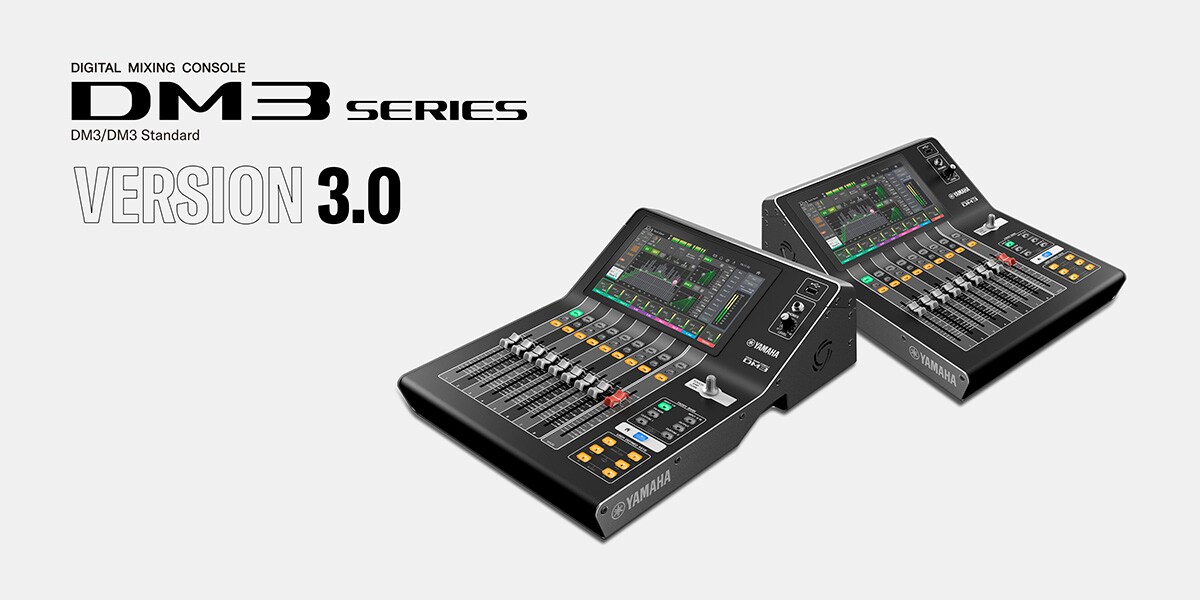 DTM・DAW Japanese Pops MIDI Monthly Vol.03 EOS Yamaha DM3 Series Version 3.0 Firmware Adds Automixer and Support