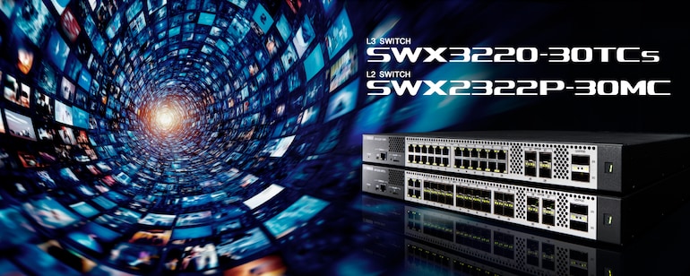 Yamaha L3 Switch SWX3220 / L2 Switch SWX2320 (Uplink 100G/25G)