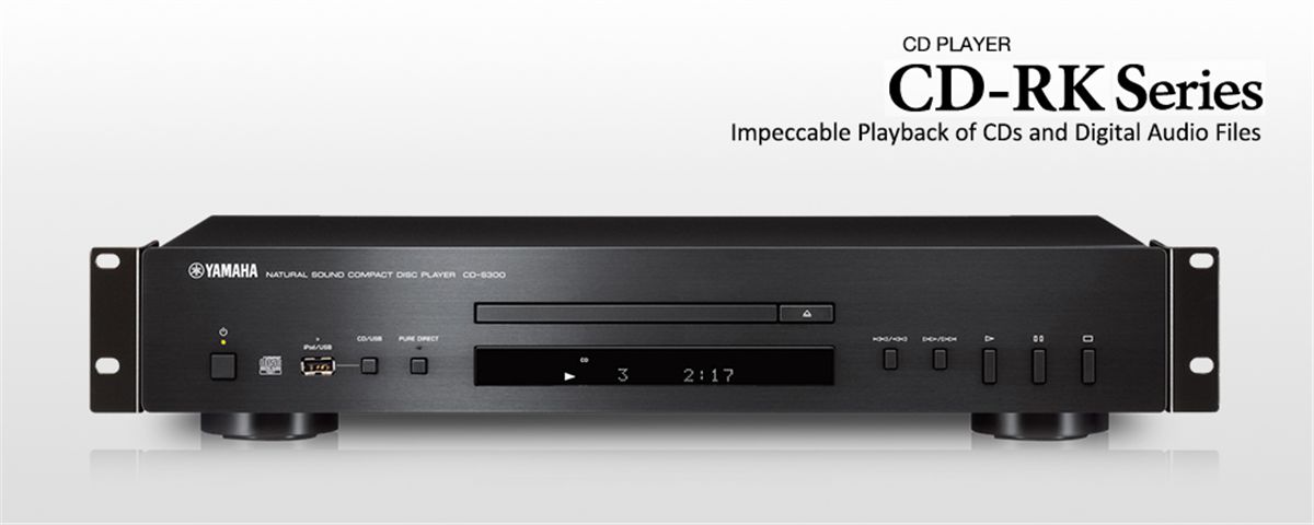 circulatie dichters Monumentaal CD-RK Series - Overview - CD Players - Professional Audio - Products -  Yamaha - Other European Countries