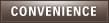 CONVENIENCE