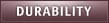 DURABILITY