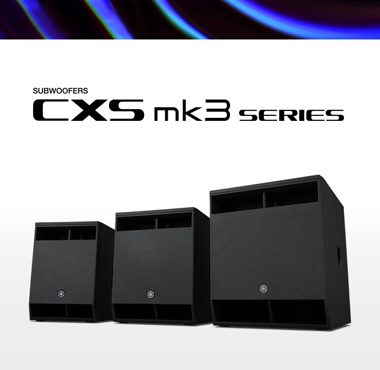 CXS mk3 Series - Overview - Speakers - Products - Portable PA