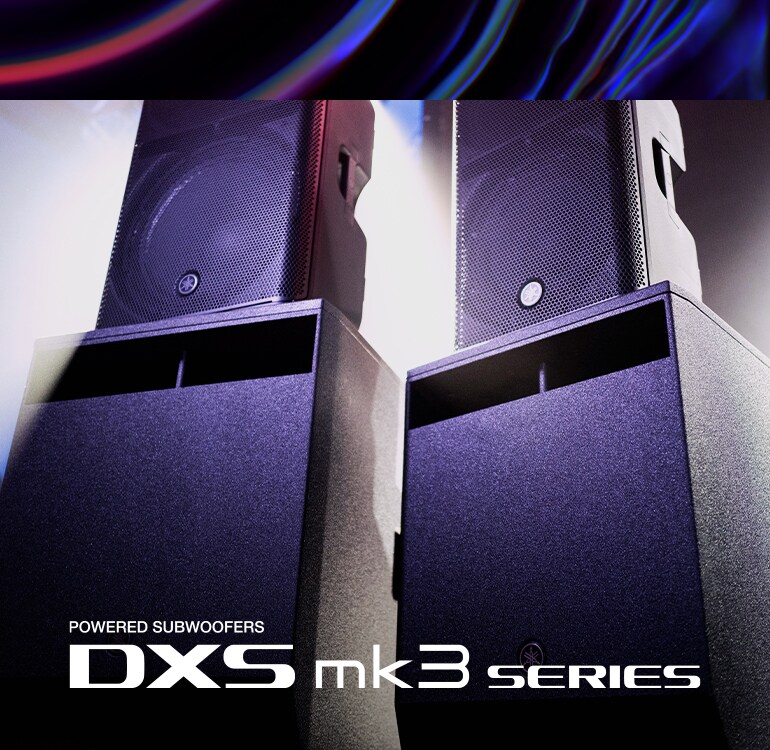 Yamaha Powered Subwoofers DXS mk3 Series